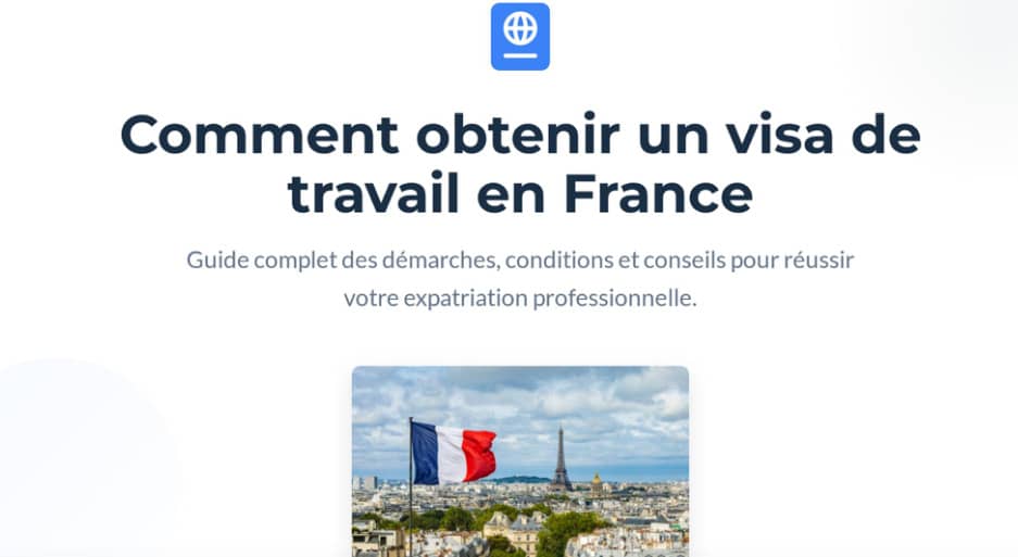 Procédure et démarches pour obtenir un visa de travail en France
