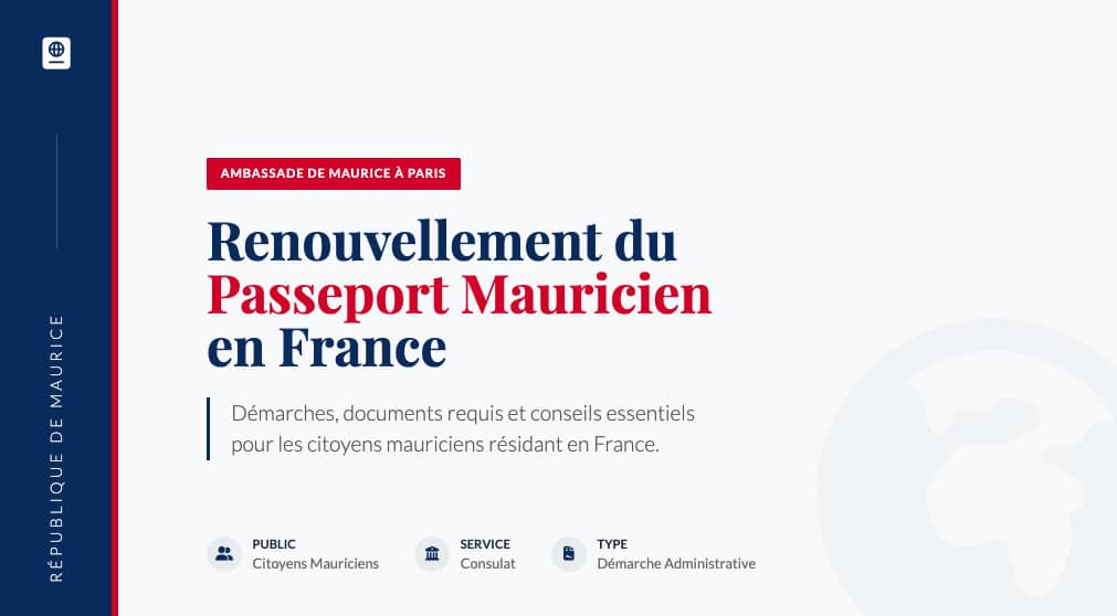 Renouvellement passeport mauricien à l’ambassade de Maurice en France